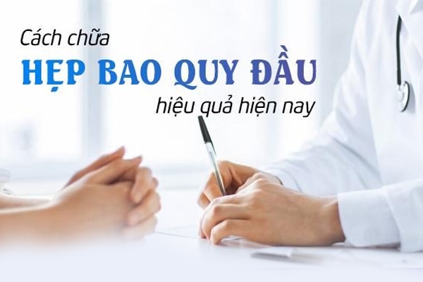 Cách chữa dài bao quy đầu hiệu quả hiện nay