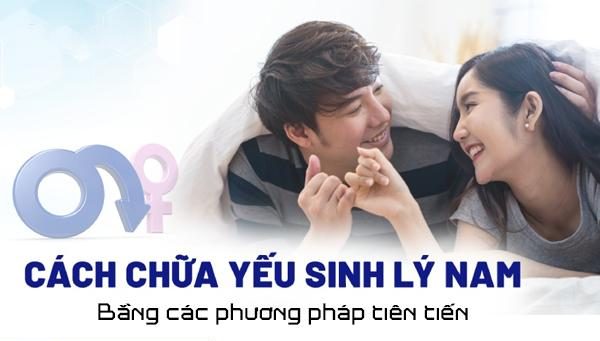 Chữa yếu sinh lý bằng các phương pháp tiên tiến