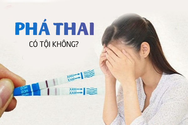 Giải đáp phá thai có tội không?