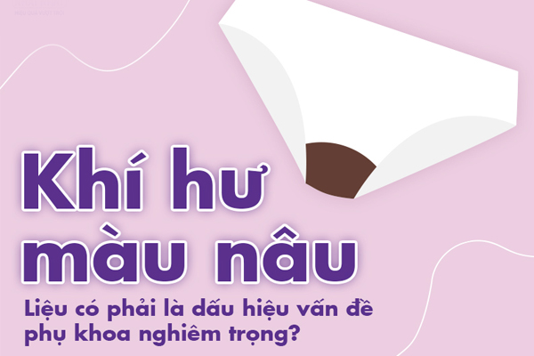 Khí hư màu nâu là dấu hiệu bệnh phụ khoa nào?