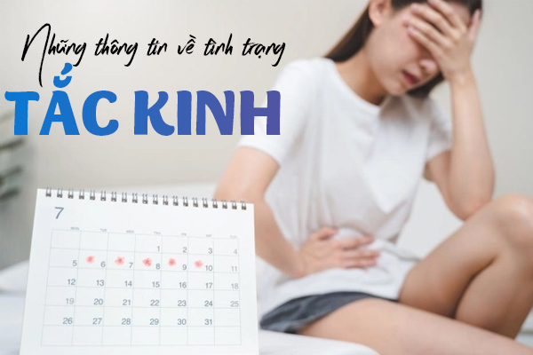 Những thông tin về tình trạng tắc kinh ở nữ