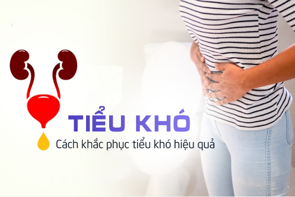 Tiểu khó là gì? Cách khắc phục tiểu khó hiệu quả
